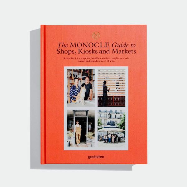 The Monocle Guide to Shops, Kiosks and Markets